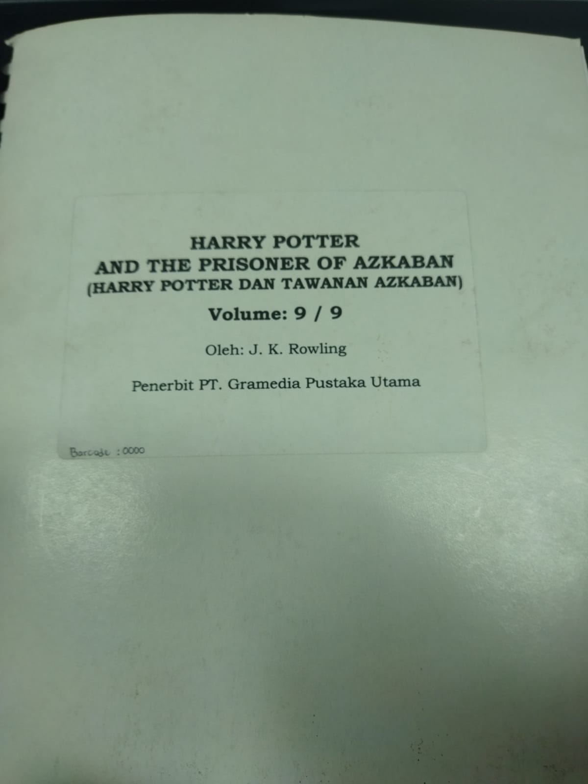 Harry Potter and the prisoner of azkaban = Harry Potter dan tawanan azkaban volume 9/9