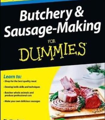 Butchery & Sausage-Making for Dummies