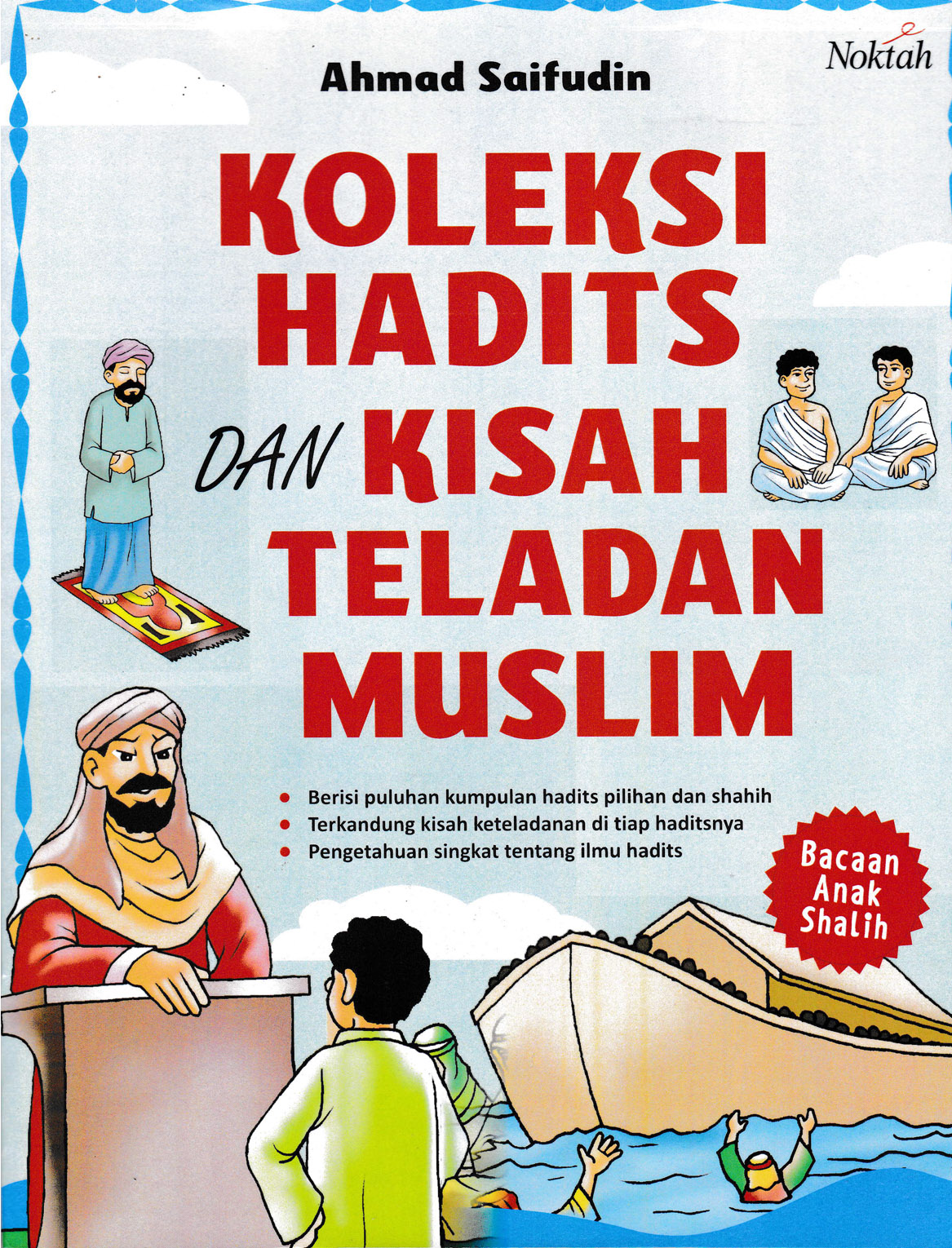 Koleksi Hadits dan Kisah Teladan Muslim
