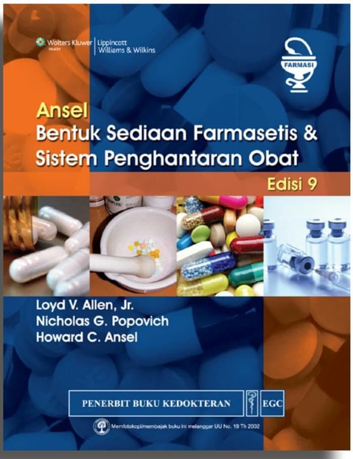 Ansel Bentuk Sediaan Farmasetis & Sistem Penghantaran Obat, Edisi 9