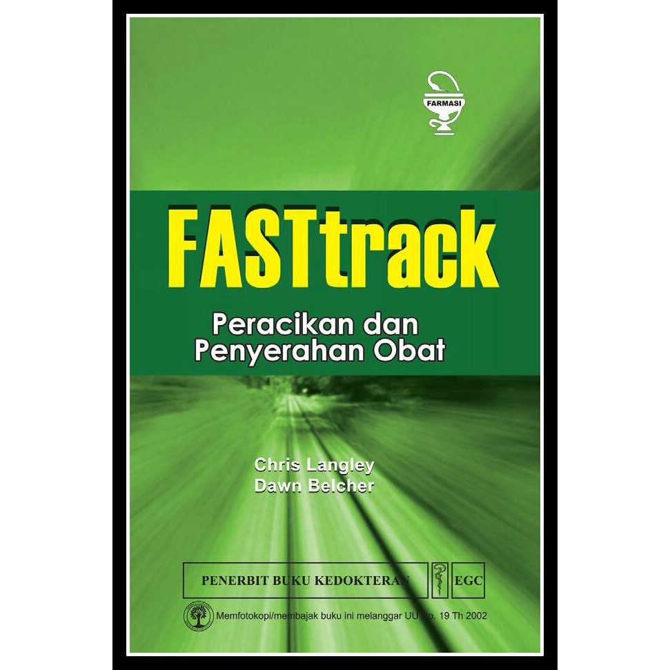 Fasttrack :  Peracikan dan Penyerahan Obat
