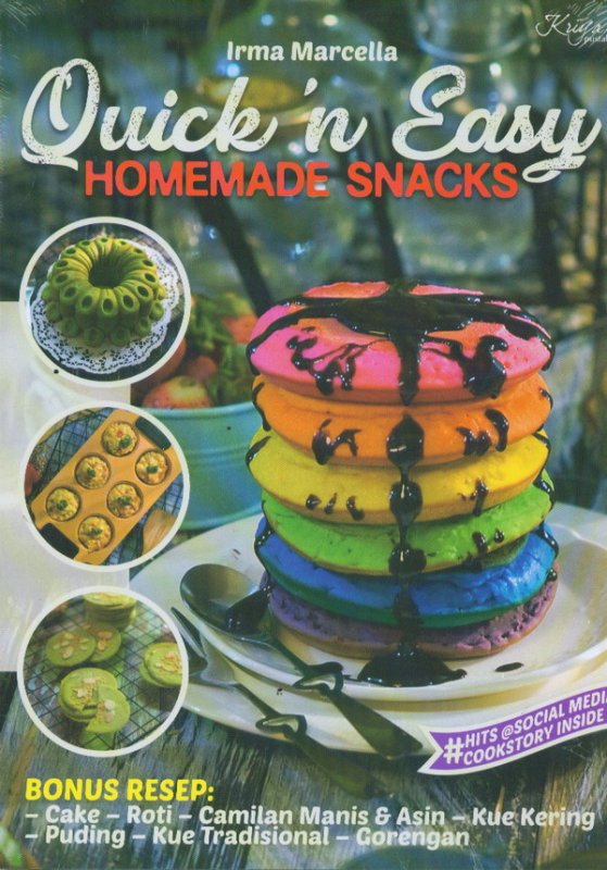 Quick 'N Easy :  Homemade Snacks