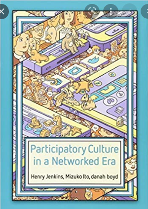 Participatory Culture In A Network Era
