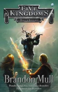 Five Kingdoms #2 Rogue Knight