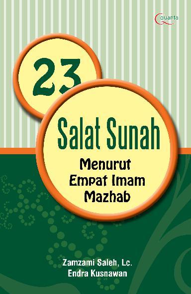 23 Salah Sunah Menurut Empat Imam Mazhab