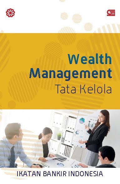 Wealth management :  tata kelola
