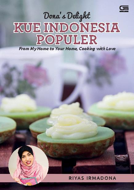 Dona's Delight :  Kue Indonesia populer