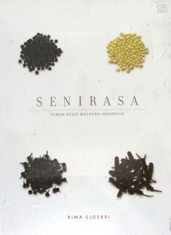 Senirasa :  A Recipe Companion to Indonesian Cooking