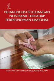 Peran Industri Keuangan Non Bank Terhadap Perekonomian Nasional