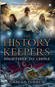 The History Keepers :  Nightship To China