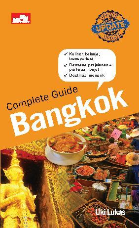Complete Guide Bangkok (Update Edition)