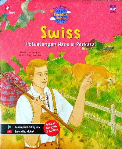 Dongeng Populer Dunia (Swiss) :  Petualangan Hans si Perkasa