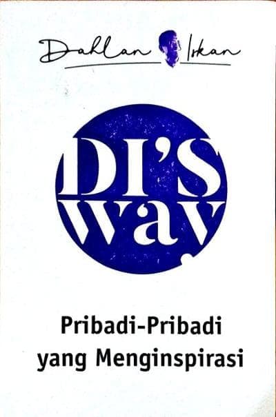 DI's Way :  Pribadi-pribadi yang Menginspirasi