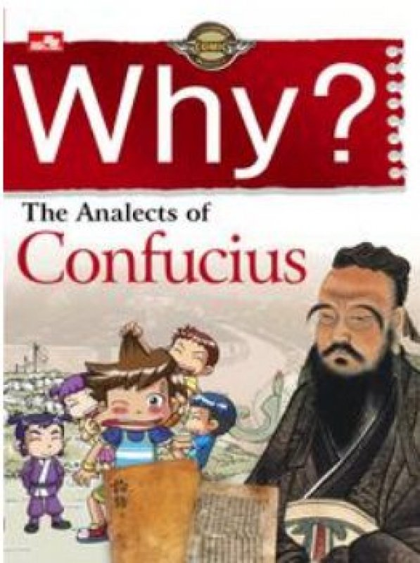 Why? The Analect of Confucius