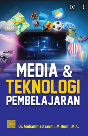Media Dan Teknologi Pembelajaran