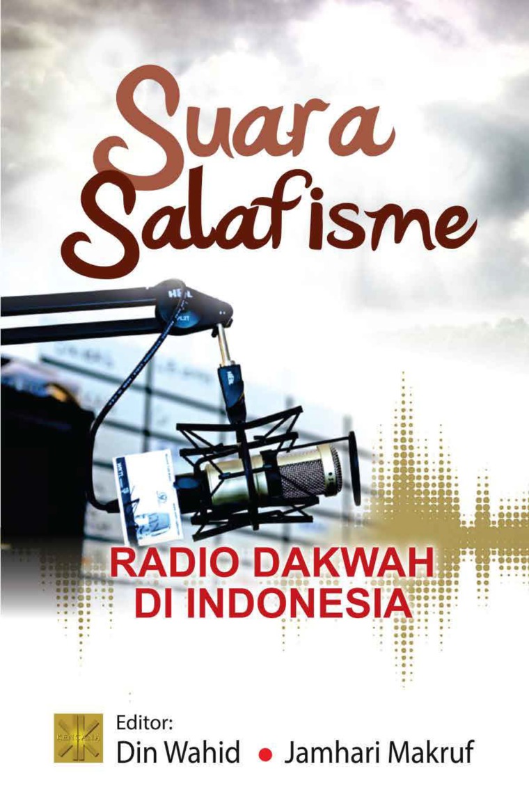 Suara Salafisme :  Radio Dakwah di Indonesia