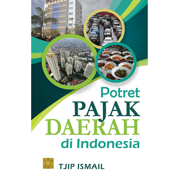 Potret Pajak Daerah di Indonesia