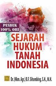 Sejarah hukum tanah indonesia