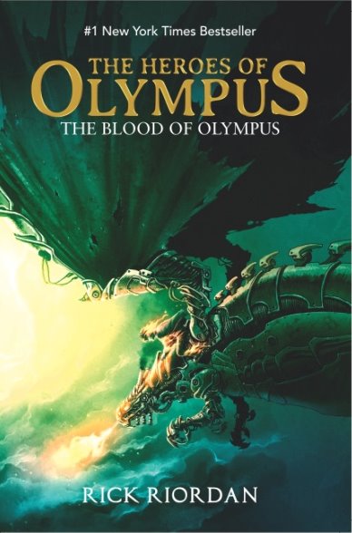 The Heroes of Olympus :  The Blood Of Olympus