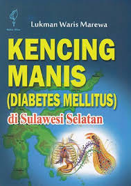 Kencing Manis (Diabetes Mellitus) di Sulawesi Selatan
