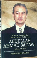 Abdullah Ahmad Badawi :  A New Breeze In Malaysia's Politics, A Political Analysis