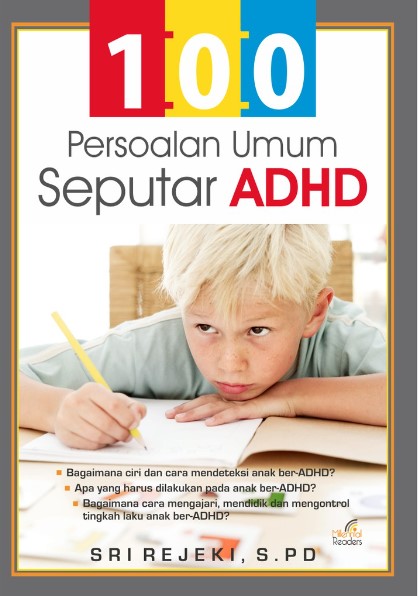 100 Persoalan Umum Seputar ADHD