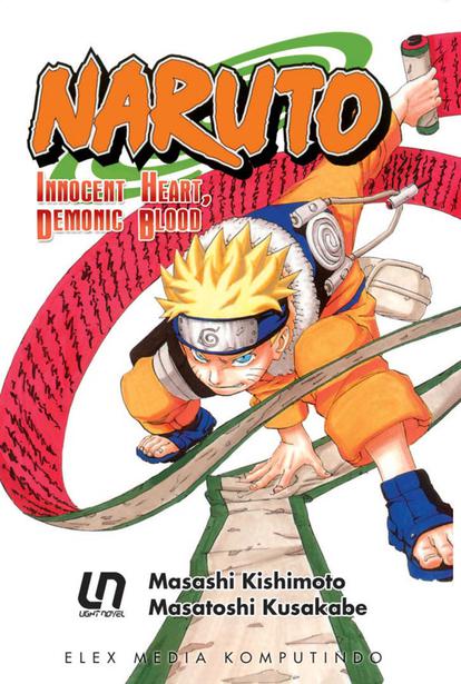 Naruto :  Innocent Heart, Demonic Blood