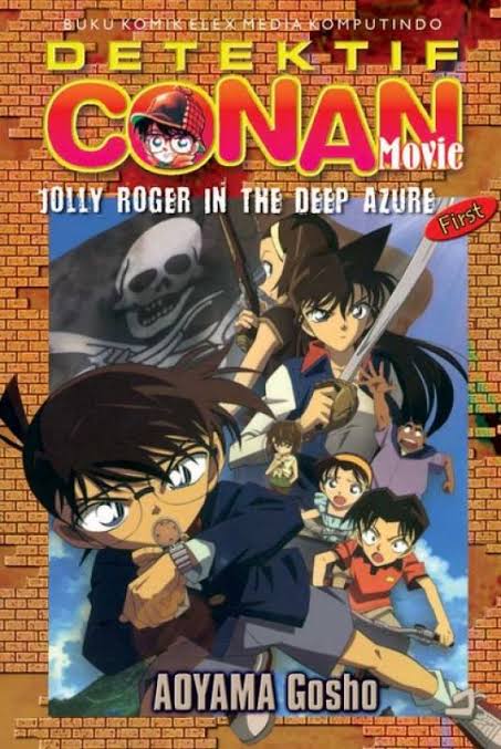 Detektif Conan Movie First :  Jolly ROger in The Deep Azure