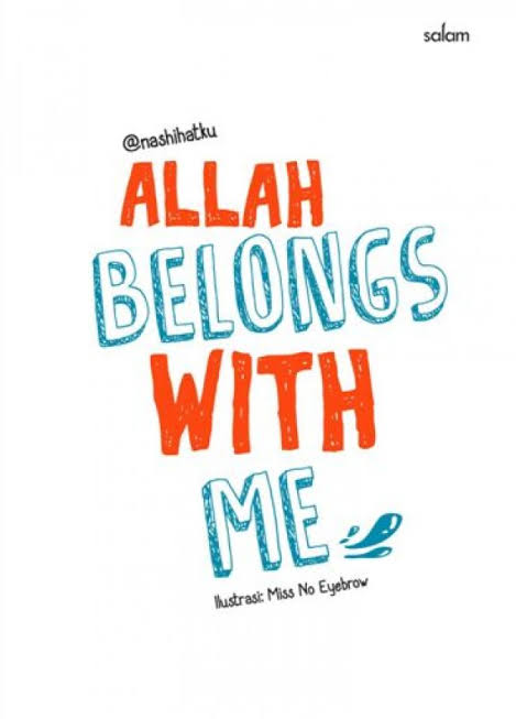 Allah Belongs With Me