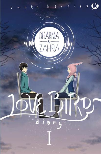 Dharma & Zahra :  Lovebirds Diary Jilid 1