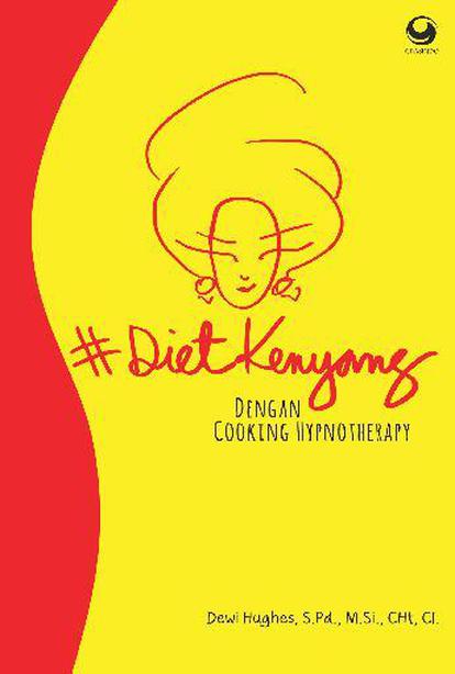 #DietKenyang dengan Cooking Hypnotherapy