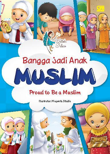 Bangga jadi anak muslim :  proud to be a muslim