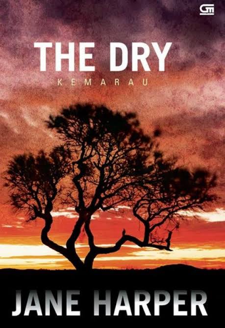The Dry : Kemarau