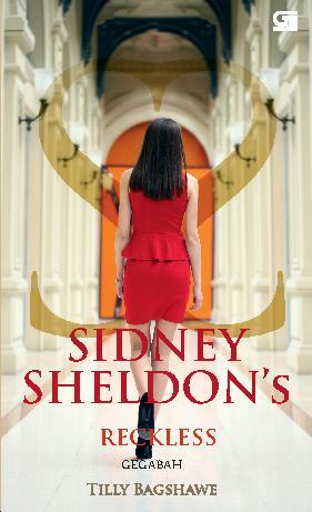 Sidney Sheldon's Reckless : Gegabah