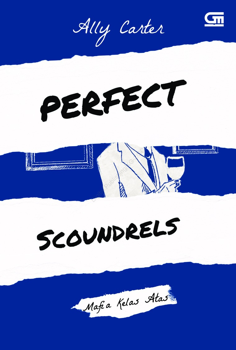 Perfect Scoundrels :  Mafia Kelas Atas