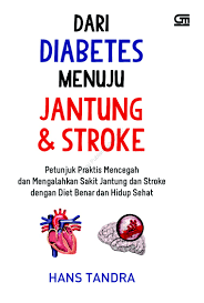 Dari Diabetes Menuju Jantung & Stroke