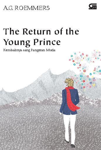 The Return of The Young Prince :  Kembalinya Sang Pangeran Muda
