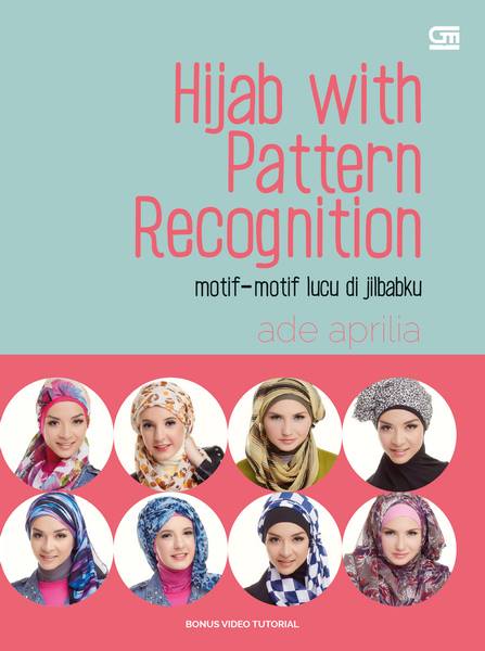 Hijab with pattern recognition :  motif- motif lucu di jilbabku
