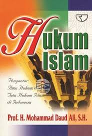 Hukum Islam :  Pengantar Ilmu Hukum dan Tata Hukum Islam di Indonesia