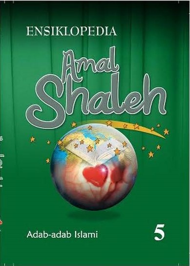 Ensiklopedia amal shaleh - jilid 5