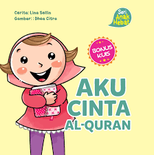 Seri Anak Hebat : Aku Cinta Al-Quran