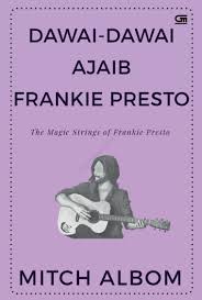 Dawai-dawai frankie presto :  the magic strings of Frankie Presto