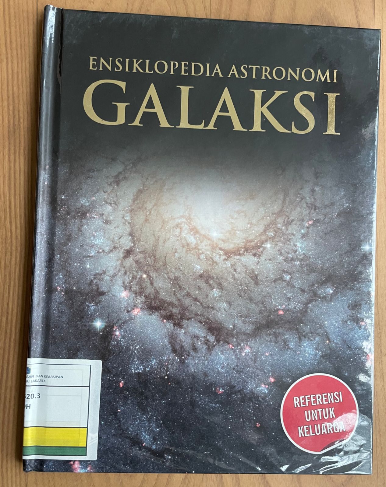 Ensiklopedia Astronomi :  Jilid 5 : Galaksi