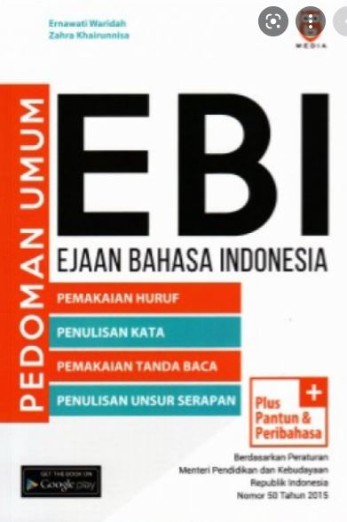Pedoman Umum EBI Ejaan Bahasa Indonesia