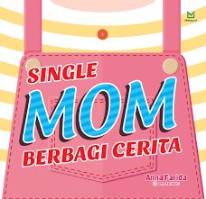 Single Mom Berbagi Cerita