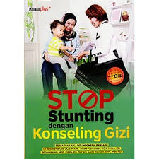 Stop stunting dengan konseling gizi