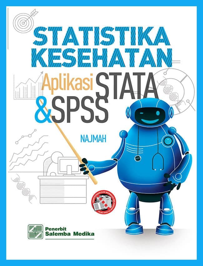 Statiska Kesehatan: Aplikasi Stata dan SPSS ;