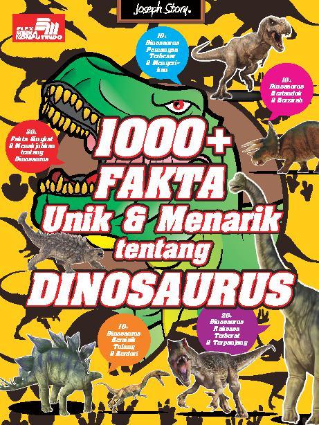 1000+ Fakta Unik & Menarik tentang Dinosaurus ;