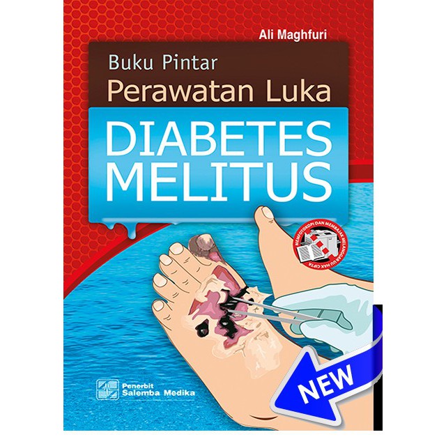 Buku Pintar Perawatan Diabetes Melitus ;