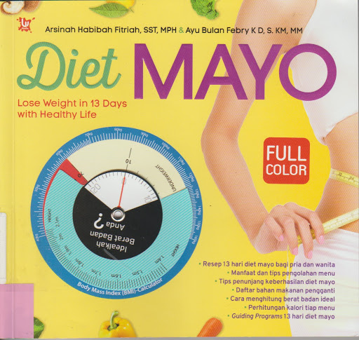 Diet Mayo :  Lose Weight In 13 Days With Healthy Life
